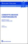 Condotte abusive e responsabilità. Atti del Convegno (Modena, 23 ottobre 2009)
