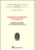 Consenso informato e incapacità. Gli strumenti di attuazione del diritto costituzionale all'autodeterminazione terapeutica