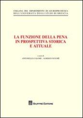 La funzione della pena in prospettiva storica e attuale