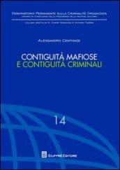 Contiguità mafiose e contiguità criminali