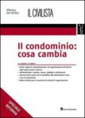 Il condominio. Cosa cambia