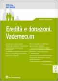 Eredità e donazioni. Vademecum