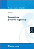 Opposizione a decreto ingiuntivo