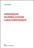 Amministrazione dell'impresa societaria e azioni di responsabilità