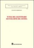 Tutele del legittimario ed evoluzione del sistema