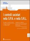 I controlli societari nella S.P.A. e nella S.R.L.