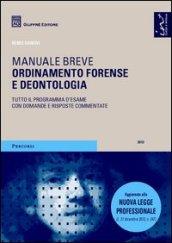 Ordinamento forense e deontologia. Manuale breve