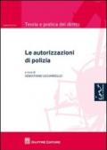 Le autorizzazioni di polizia