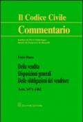 Della vendita. Disposizioni generali. Delle obbligazioni del venditore. Artt. 1471-1482