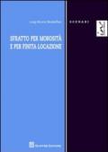 Sfratto per morosità e per finita locazione