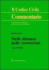 Delle distanze nelle costruzioni. Artt. 873-899