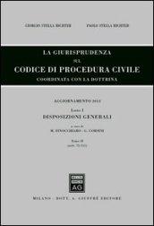 La giurisprudenza sul codice di procedura civile. Coordinata con la dottrina. Aggiornamento 2013: 1\2