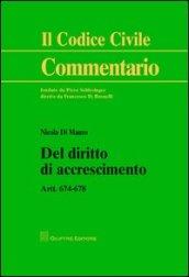 Del diritto di accrescimento. Art. 674-678