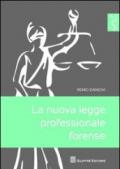 La nuova legge professionale forense