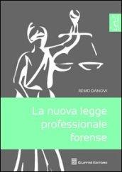 La nuova legge professionale forense