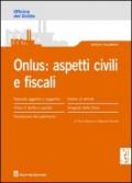 Onlus. Aspetti civili e fiscali