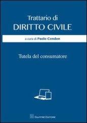 Trattario di diritto civile. Tutela del consumatore