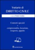 Contratti speciali. Compravendita, locazione, trasporto, appalto