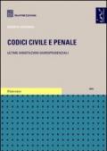 Codici civile e penale. Ultime annotazioni giurisprudenziali