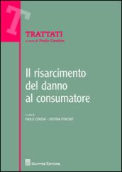 Il risarcimento del danno al consumatore