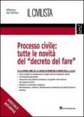 Processo civile: tutte le novità del «decreto del fare»