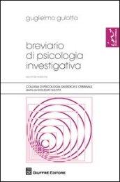 Breviario di psicologia investigativa