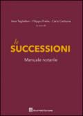 Le successioni. Manuale notarile