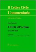 I titoli all'ordine. Artt. 2008-2020