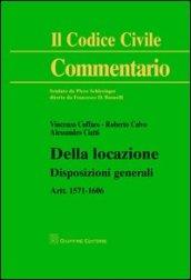 Della locazione. Disposizioni generali. Artt. 1571-1606