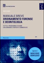 Ordinamento forense e deontologia. Manuale breve