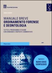 Ordinamento forense e deontologia. Manuale breve