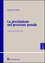 La preclusione nel processo penale