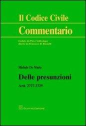 Delle presunzioni. Artt. 2727-2729