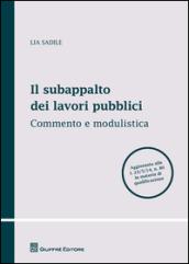 Il subappalto dei lavori pubblici