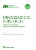 Negoziazioni pubbliche. Scritti su concessioni e partenariati pubblico-privati