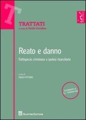 Reato e danno. Fattispecie criminose e ipotesi risarcitorie