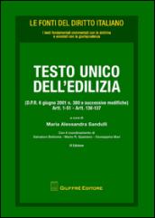 Testo Unico dell'edilizia (D.P.R. 6 giugno 2001 n. 380 e successive modifiche). Artt. 1-51, artt. 136-137