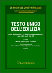 Testo Unico dell'edilizia (D.P.R. 6 giugno 2001 n. 380 e successive modifiche). Artt. 1-51, artt. 136-137