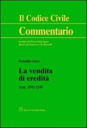 La vendita di eredità. Artt. 1542-1547