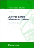 Le prove e gli indizi nel processo tributario