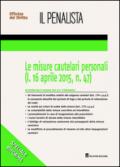 Le misure cautelari personali (l. 16 aprile 2015 n. 47)