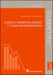 Il piano di risanamento attestato e il nuovo sovraindebitamento