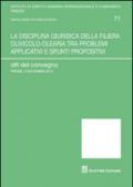 La disciplina giudirica della filiera olivicolo-olearia tra problemi applicativi e spunti propositivi