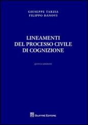 Lineamenti del processo civile di cognizione