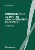 Introduzione al diritto amministrativo canonico. Fondamenti