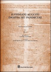 Iustiniani Augusti Digesta seu Pandectae. Testo e traduzione. 5.28-32