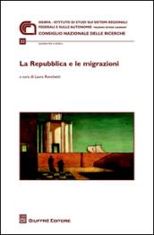 La Repubblica e le migrazioni