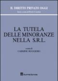 La tutela delle minoranze nella s.r.l.