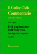 Del pagamento dell'indebito. Art. 2034. Obbligazioni naturali