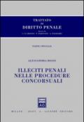 Trattato di diritto penale. Parte speciale. Illeciti penali nelle procedure concorsuali